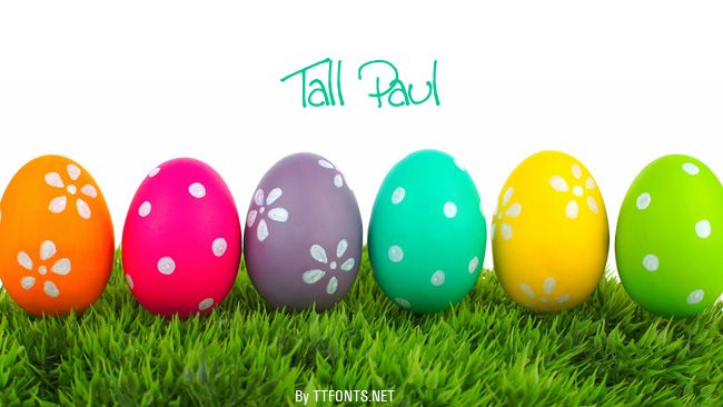 Tall Paul example